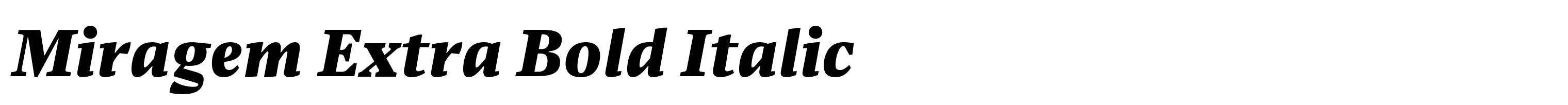 Miragem Extra Bold Italic